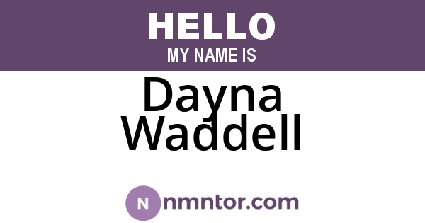 Dayna Waddell