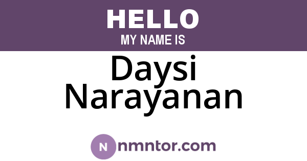 Daysi Narayanan