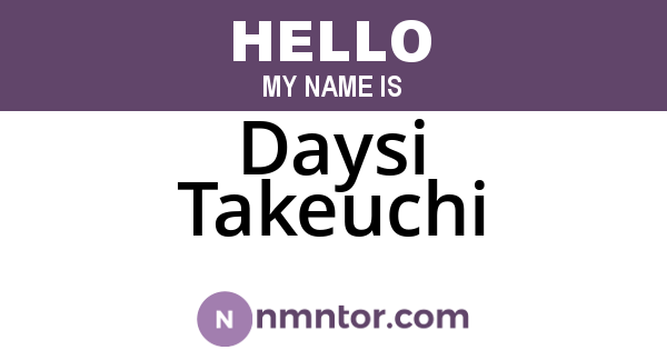 Daysi Takeuchi