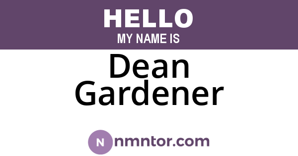 Dean Gardener