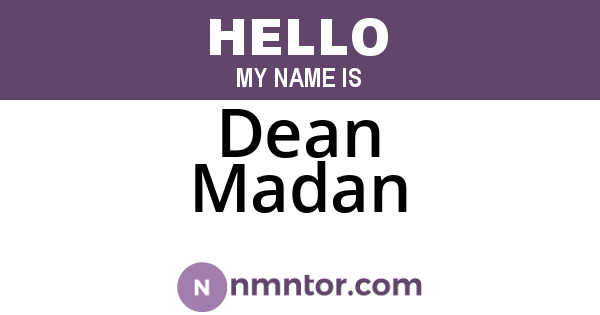 Dean Madan