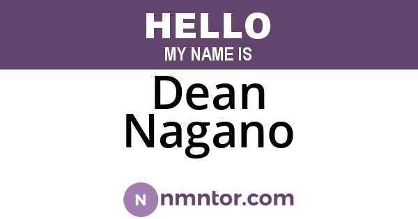 Dean Nagano