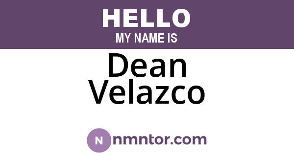 Dean Velazco