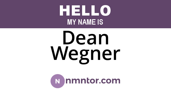 Dean Wegner