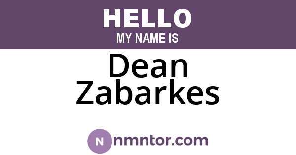 Dean Zabarkes