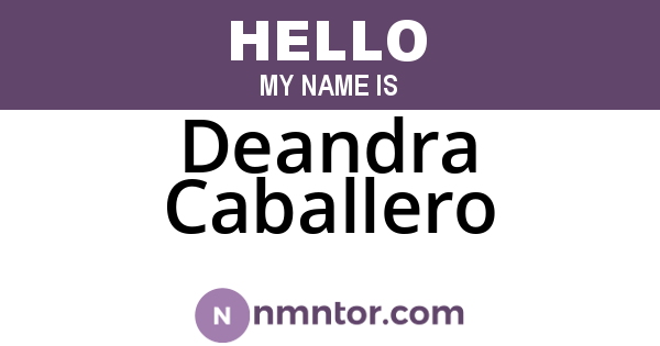 Deandra Caballero
