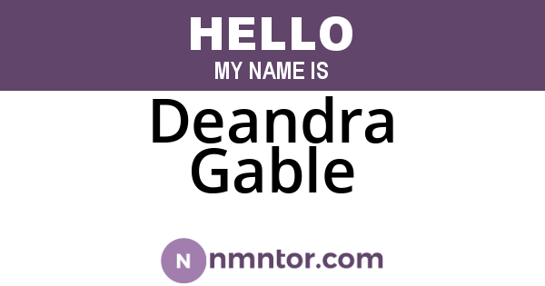 Deandra Gable