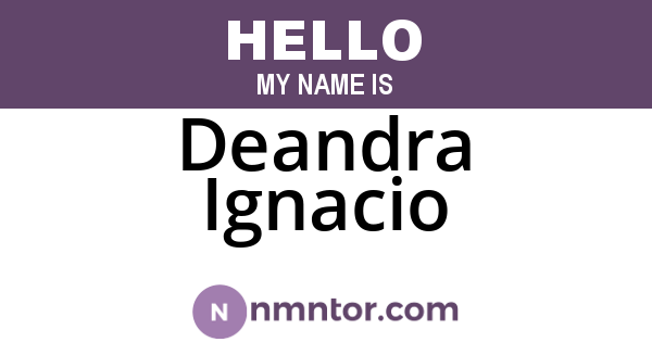 Deandra Ignacio