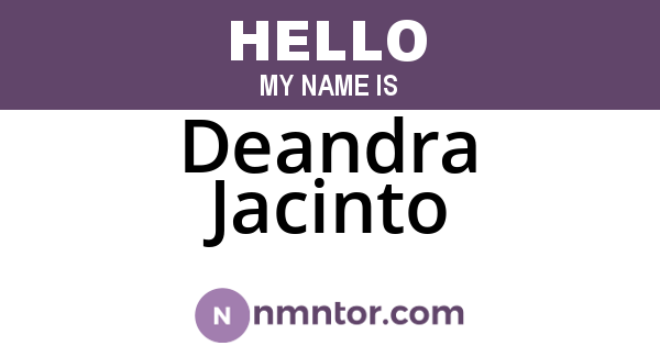 Deandra Jacinto