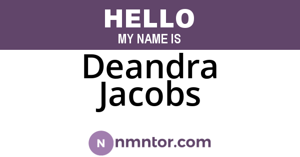 Deandra Jacobs