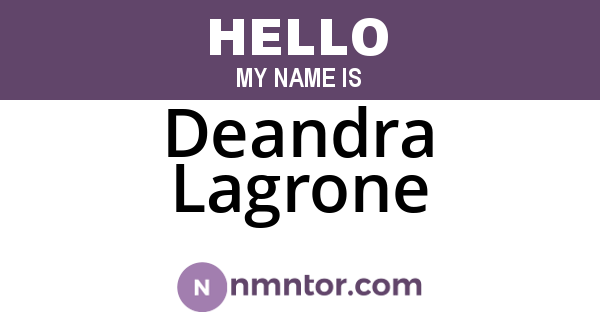 Deandra Lagrone