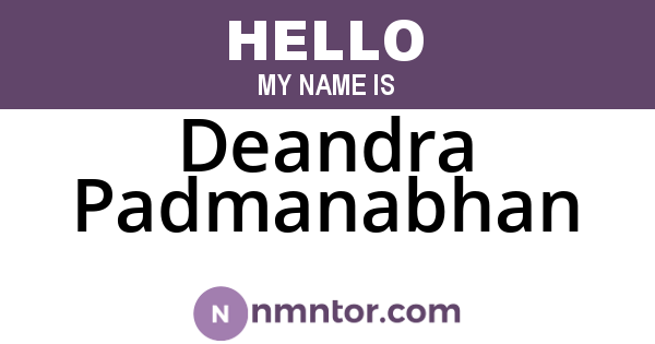 Deandra Padmanabhan