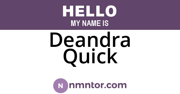 Deandra Quick