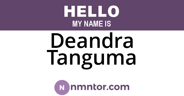 Deandra Tanguma