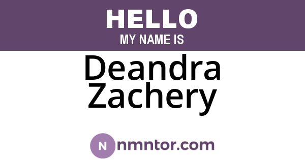 Deandra Zachery