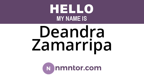 Deandra Zamarripa