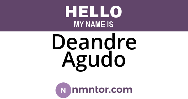 Deandre Agudo