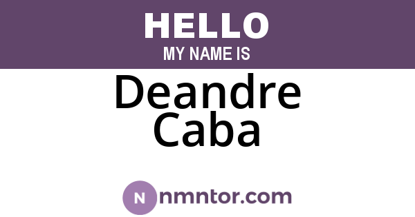 Deandre Caba