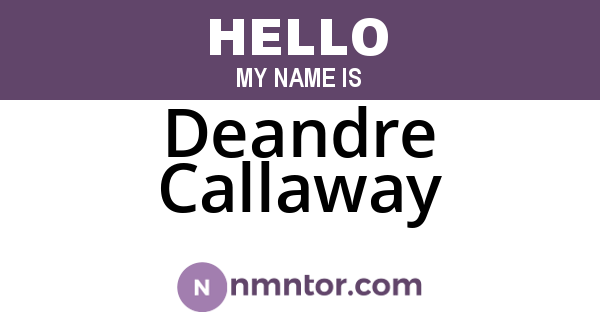 Deandre Callaway