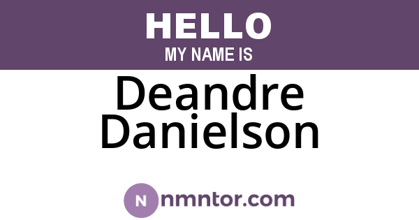 Deandre Danielson