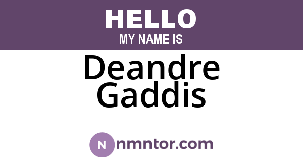 Deandre Gaddis