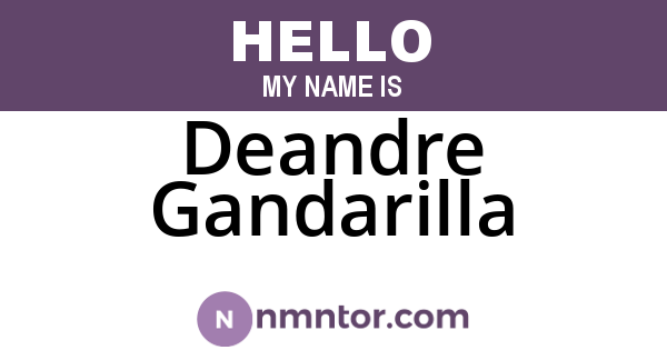 Deandre Gandarilla