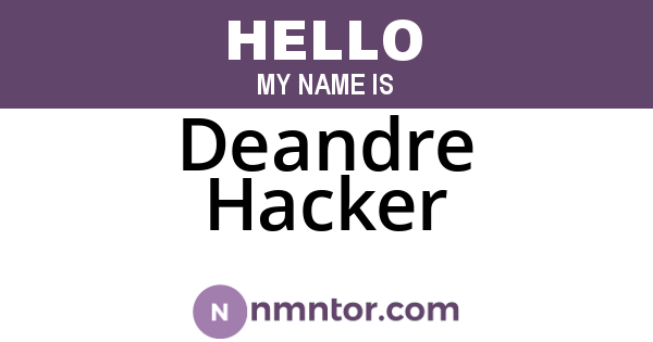 Deandre Hacker