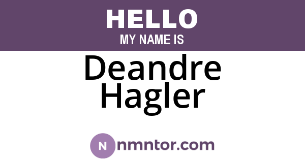 Deandre Hagler