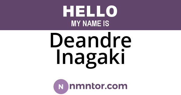 Deandre Inagaki