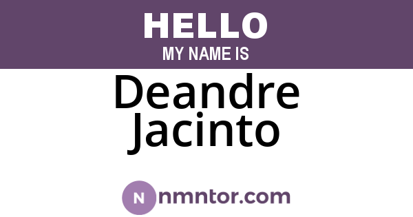 Deandre Jacinto