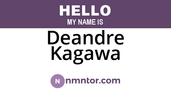 Deandre Kagawa