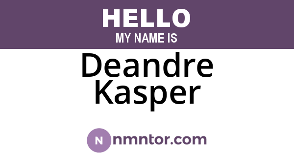 Deandre Kasper