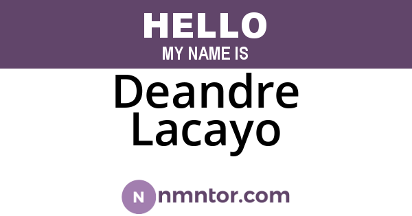 Deandre Lacayo