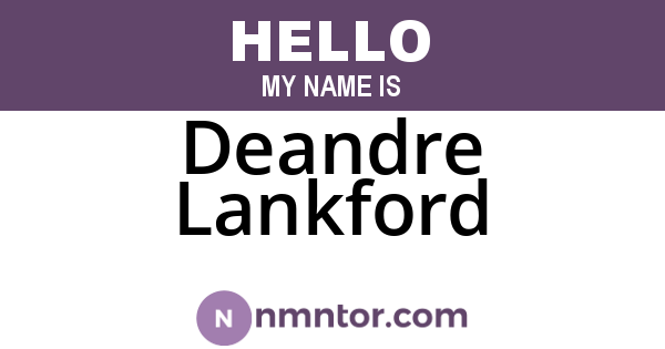 Deandre Lankford
