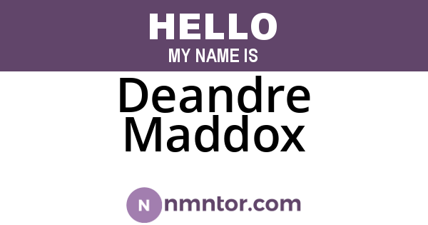 Deandre Maddox