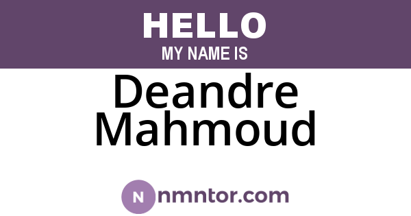 Deandre Mahmoud