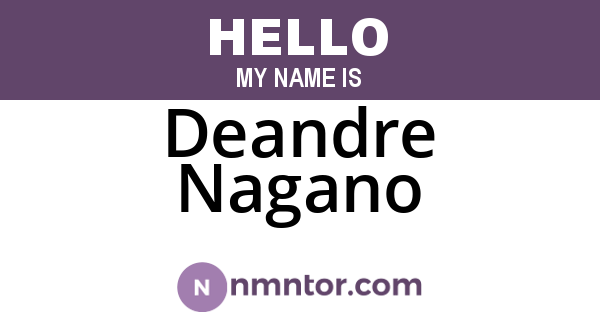 Deandre Nagano