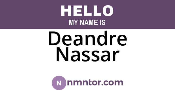 Deandre Nassar