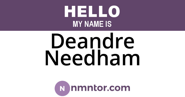 Deandre Needham