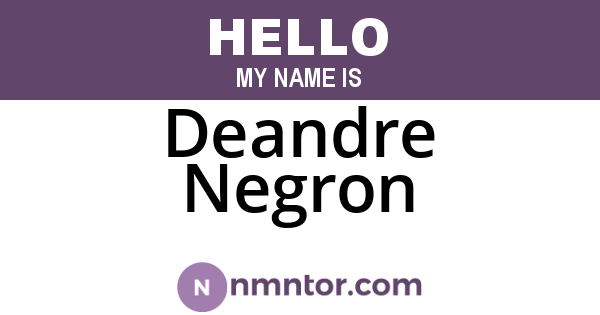 Deandre Negron