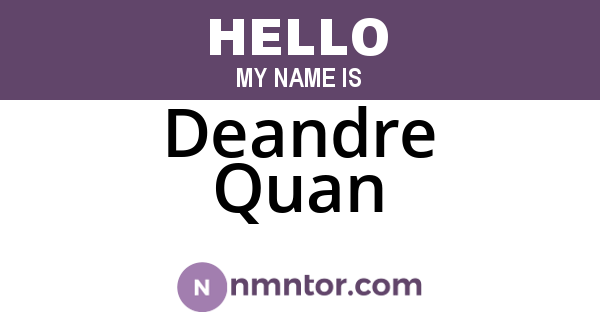 Deandre Quan