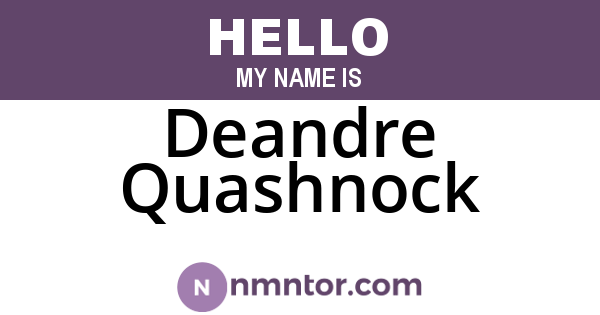 Deandre Quashnock