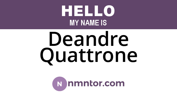 Deandre Quattrone