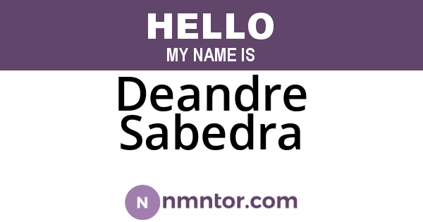 Deandre Sabedra