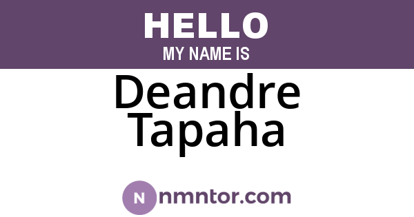 Deandre Tapaha