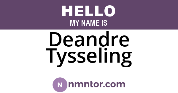 Deandre Tysseling