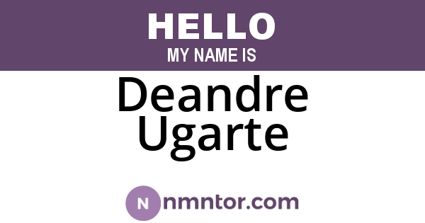 Deandre Ugarte