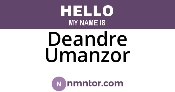 Deandre Umanzor