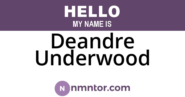 Deandre Underwood