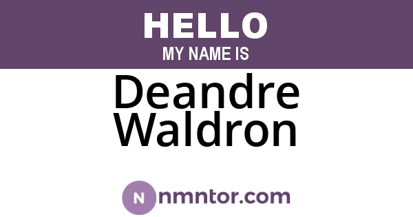 Deandre Waldron